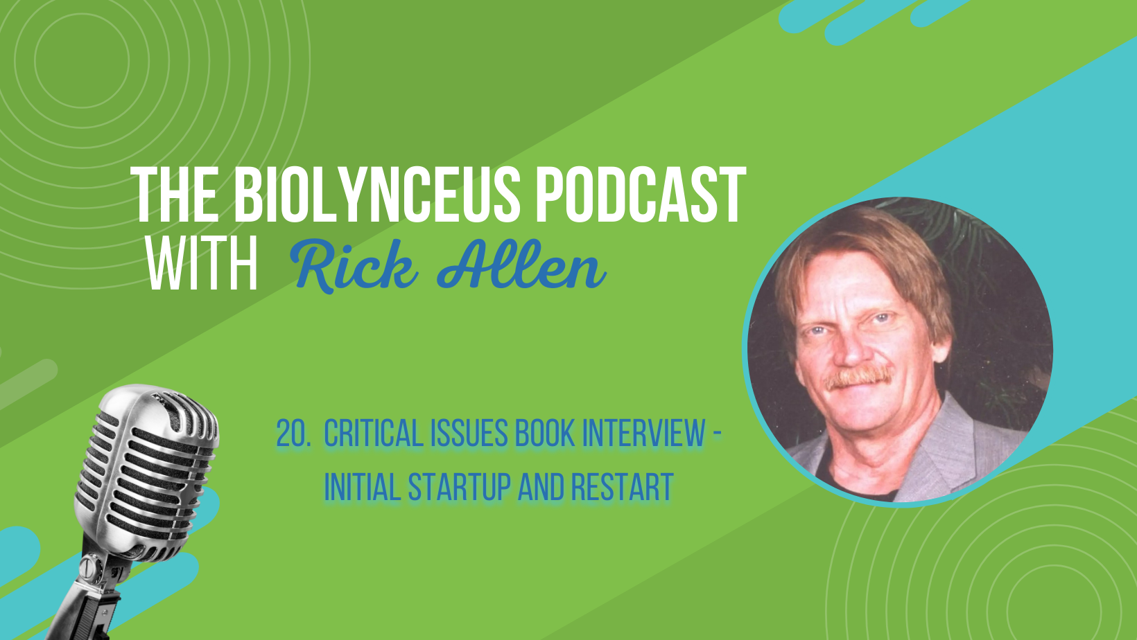 Wastewater Plant Startup and Restart - Critical Issues Podcast Interview